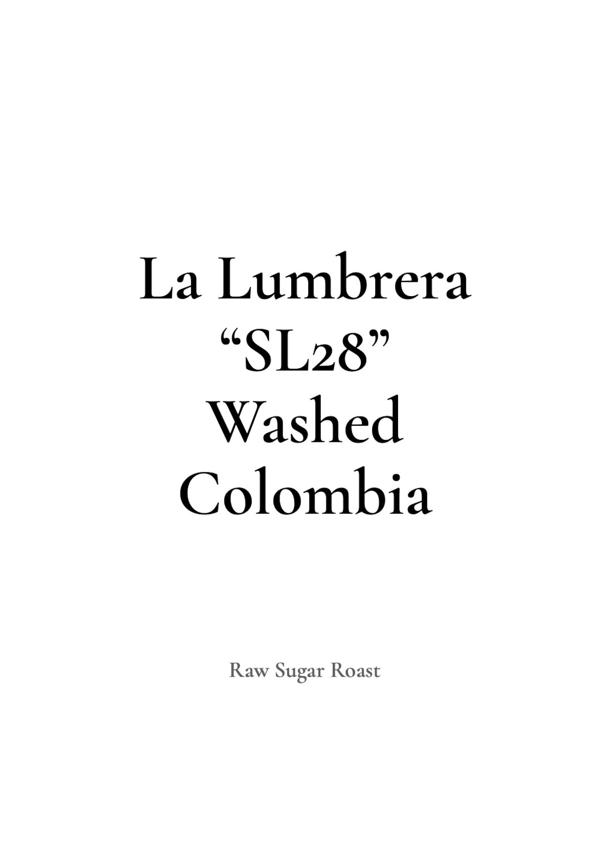 Colombia | La Lumbrera -SL28- packshot